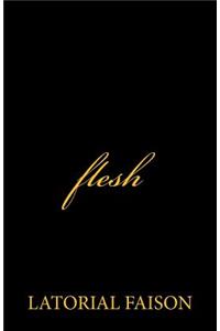 flesh