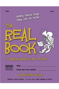 Real Book for Beginning Elementary Band Students (Tuba)