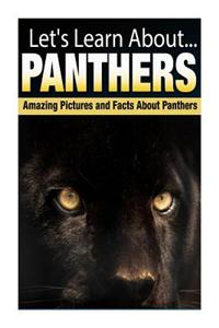 Panthers: Amazing Pictures and Facts about Panthers