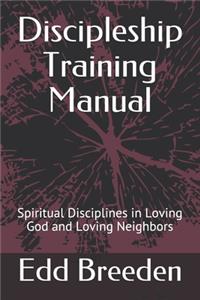 Discipleship Training Manual