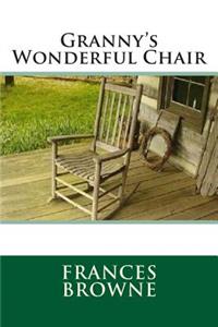 Granny's Wonderful Chair