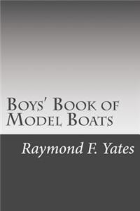 Boys' Book of Model Boats