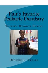 Rain Favorite Pediatric Dentistry