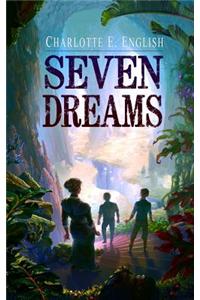 Seven Dreams