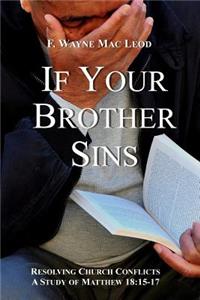 If Your Brother Sins