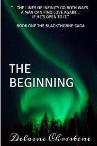 The Beginning: The Blackthorne Saga