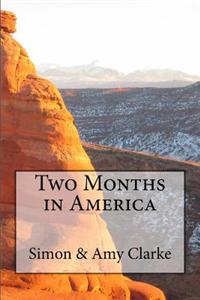 Two Months in America