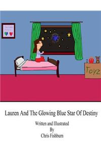 Lauren And The Glowing Blue Star Of Destiny