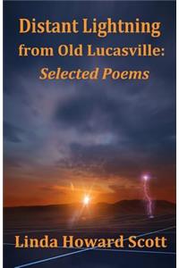 Distant Lightning from Old Lucasville