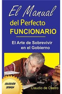 El Manual del Perfecto Funcionario