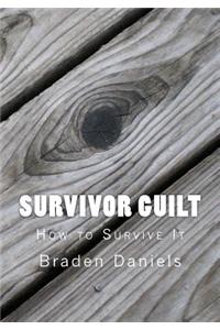 Survivor Guilt