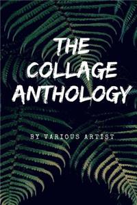 Collage Anthology