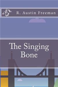 The Singing Bone