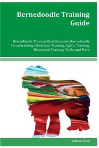 Bernedoodle Training Guide Bernedoodle Training Book Features