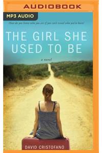 Girl She Used to Be