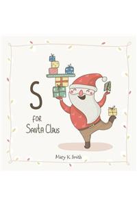 S for Santa Claus