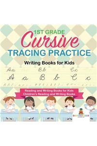 1st Grade Cursive Tracing Practice - Writing Books for Kids - Reading and Writing Books for Kids Children's Reading and Writing Books