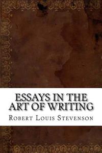 Essays in the Art of Writing