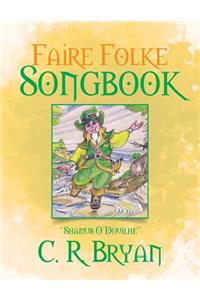Faire Folke Songbook