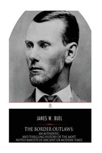 The Border Outlaws