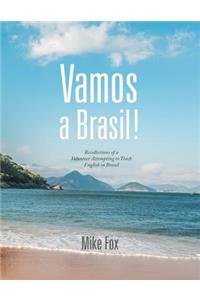 Vamos a Brasil!