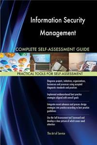 Information Security Management Complete Self-Assessment Guide