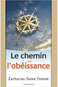 Chemin De L'Obéissance