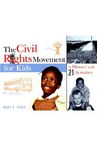 The Civil Rights Movement for Kids