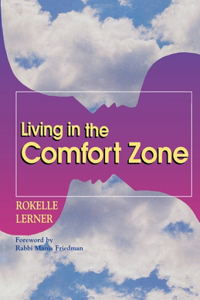 Life in the Comfort Zone