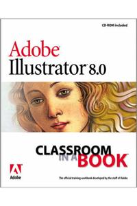 Adobe Illustrator 8.0: A Classroom in a Book