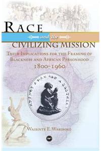 Race And The Civilizing Mission