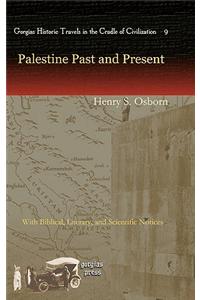 Palestine Past and Present