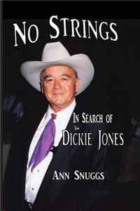 No Strings - In Search of Dickie Jones