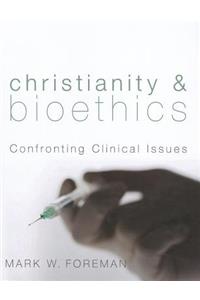 Christianity & Bioethics