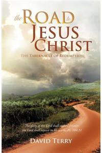 Road To Jesus Christ