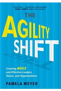 Agility Shift