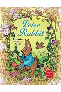 Classics to Color: The Tale of Peter Rabbit