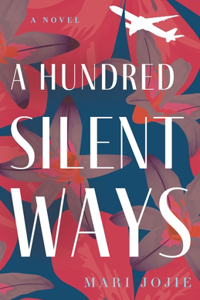 Hundred Silent Ways