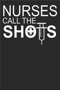 Nurses Call The Shots