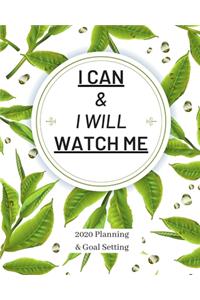 I Can & I Will Watch Me