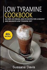 Low Tyramine Cookbook