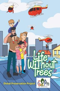 Life Without Trees