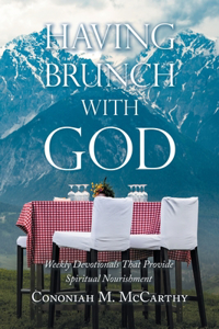 Having Brunch with God