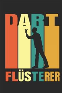 Dart Flüsterer