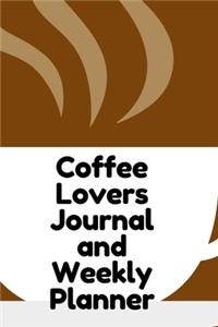 Coffee Lovers Journal and Weekly Planner