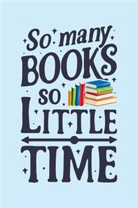 So Many Books So Little Time
