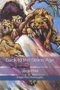 Back to the Stone Age