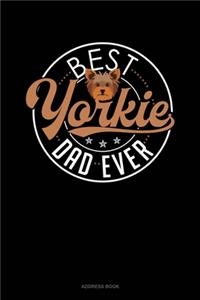Best Yorkie Dad Ever