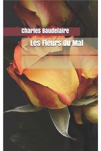 Les Fleurs du Mal