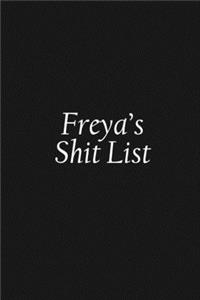 Freya's Shit List